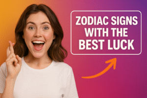 5 Zodiac Signs with the Best Luck In 2025