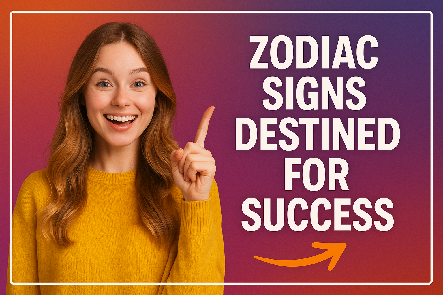 Top 5 Zodiac Signs Destined for Success